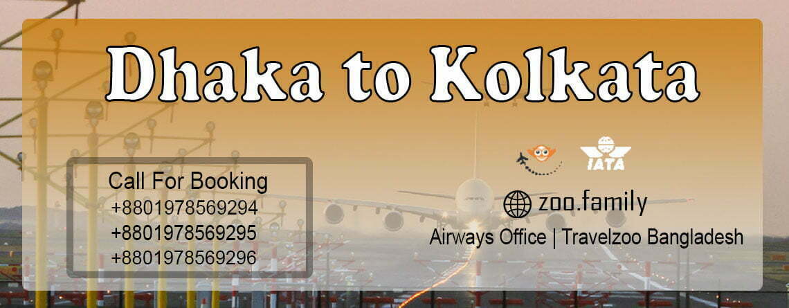 Dhaka to Kolkata Flight