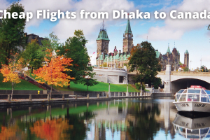 Dhaka to Canada flight