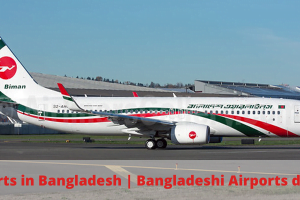 Airports in Bangladesh | Bangladeshi Airports details